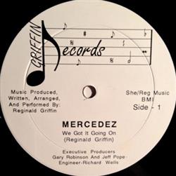 Download Mercedez - We Got It Going On