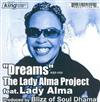 ouvir online The Lady Alma Project Feat Lady Alma - Dreams