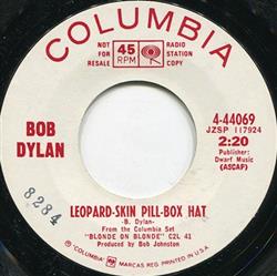 Download Bob Dylan - Leopard Skin Pillbox Hat Most Likely Youll Go Your Way And Ill Go Mine