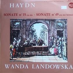 Download Haydn, Wanda Landowska - Sonate N 35 En Do Sonate N 49 En Mi Bémol