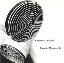 Download S Møller Storband - Circular Movements