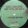 ladda ner album Chris Liberator And Sterling Moss - Acid Wah Wah Wah