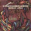 lytte på nettet The Latins - Chicchiricando