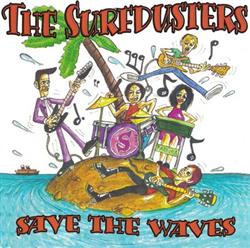 Download The Surfdusters - Save The Waves