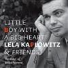 Album herunterladen Lela Kaplowitz & Friends - Little Boy With A Big Heart