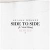 kuunnella verkossa Ariana Grande Featuring Nicki Minaj - Side To Side Remixes