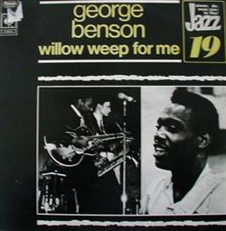 Download George Benson - Willow Weep For Me