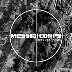 Download Messiah Corps - Speakerbombs