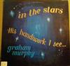 ouvir online Graham Murphy - In The Stars His Handiwork I See