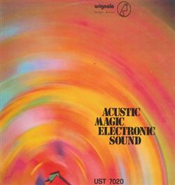 Download Various - Acustic Magic Electronic Sound