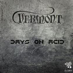 Download Vermont - Days On Acid