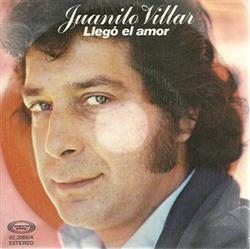 Download Juanito Villar - Llegó El Amor