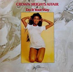 Download Crown Heights Affair - Do It Your Way