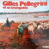 online anhören Gilles Pellegrini Et Sa Trompette - En Camargue