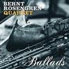 télécharger l'album Bernt Rosengren Quartet - Ballads