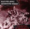 Blue Eyed Devils Aggravated Assault - Hate Crimes