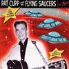 baixar álbum Pat Cupp & His Flying Saucers - The 56 Demo Versions