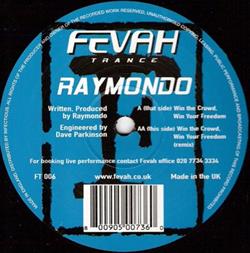 Download Raymondo - Win The Crowd Win Your Freedom