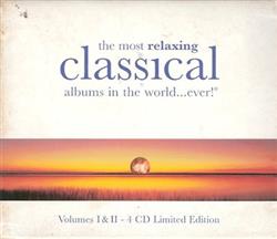 Download Various - The Most Relaxing Classical Albums In The World Ever