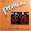 descargar álbum Revivaltime Choir - Time To Praise