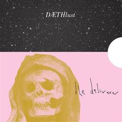 Download Dæthlust - The Deliverer