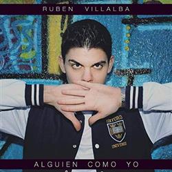 Download Ruben Villalba - Alguien Como Yo