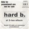 écouter en ligne Hard B - Al 5 lea Album