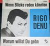 lytte på nettet Rigo Denu - Wenn Blicke Reden Könnten