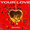 Album herunterladen Bijou - Your Love