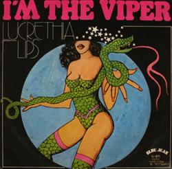 Download Lucrethia Lips - Im The Viper