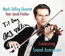 Download Mads Tolling Quartet Feat Jacob Fischer - Celebrating Svend Asmussen