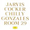 lyssna på nätet Jarvis Cocker & Chilly Gonzales - Room 29