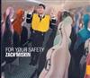 ladda ner album Zach Miskin - For Your Safety