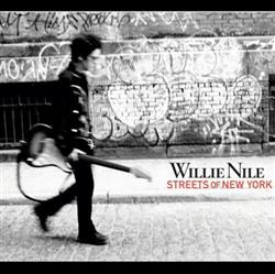 Download Willie Nile - Streets Of New York