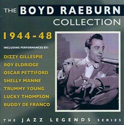 Download Boyd Raeburn - The Boyd Raeburn Collection 1944 48