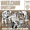 descargar álbum Wheelchair Sports Camp - Mary Had a Little Band