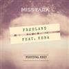 ladda ner album Miss Tara Feat Keba - Freeland Festival Edit