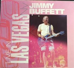 Download Jimmy Buffett - Live In Las Vegas NV