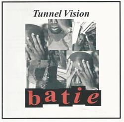 Download Batie - Tunnel Vision