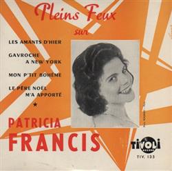 Download Patricia Francis - Pleins Feux Sur Patricia Francis