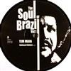 online luisteren Tim Maia - The Soul Of Brazil Vol 1