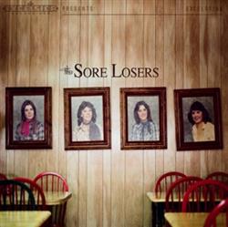 Download The Sore Losers - The Sore Losers