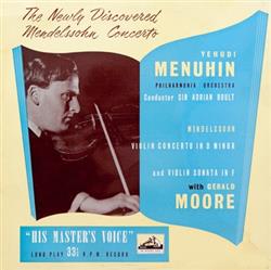 Download Yehudi Menuhin, Philharmonia Orchestra, Sir Adrian Boult, Mendelssohn, Gerald Moore - Violin Concerto In D Minor And Violin Sonata In F