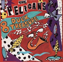 Download The Pelicans - 8 Duck Treasure