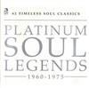 lataa albumi Various - Platinum Soul Legends 1960 1975