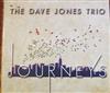 escuchar en línea The Dave Jones Trio - Journeys