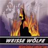 last ned album Weisse Wölfe - Jahrzehnte Der Dekadenz