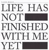 descargar álbum Piano Magic - Life Has Not Finished With Me Yet