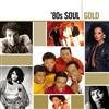 écouter en ligne Various - 80s Soul Gold