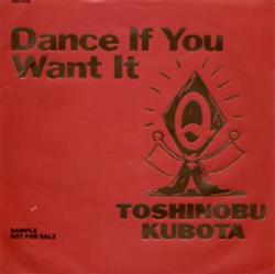 Download Toshinobu Kubota - Dance If You Want It